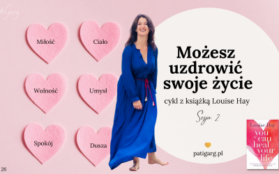 Możesz uzdrowić swoje życie – sesja przebudzenia nr&nbsp;26